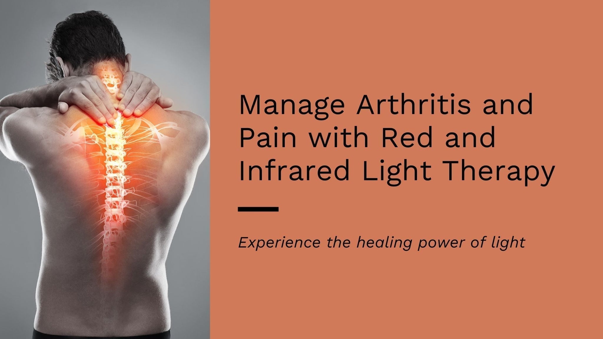 Red and Infrared Light Therapy for Arthritis and Pain