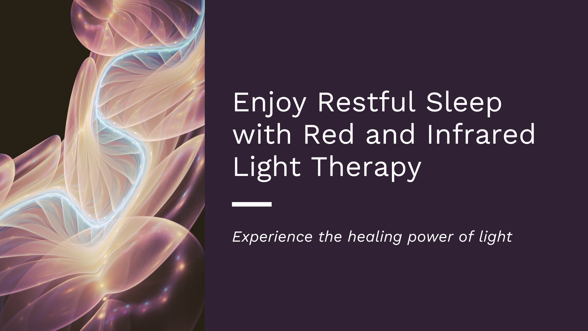 Red and Infrared Light Therapy: A Natural Way to Sleep Better