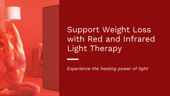 Red and Infrared Light Therapy for Weight Loss and Wellness